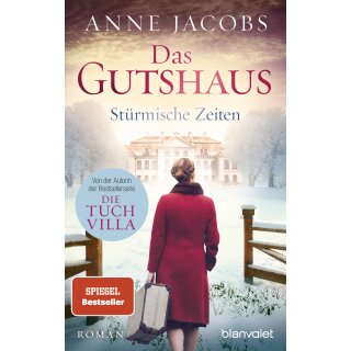 Jacobs, Anne - Das Gutshaus 2 – Stürmische Zeiten (TB)