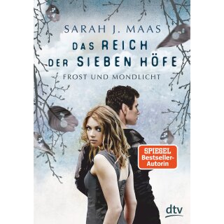 Maas, Sarah - Das Reich der sieben Höfe 4 - Frost und Mondlicht (HC)