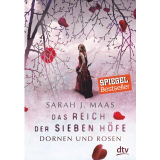 Maas, Sarah - Das Reich der sieben Höfe 1 - Dornen und Rosen (HC)