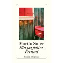 Suter, Martin - Ein perfekter Freund (TB)