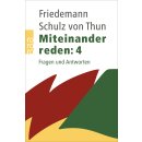 Schulz von Thun, Friedemann - Miteinander reden 4 (TB)