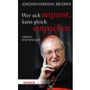 Meisner, Joachim und Schmidt, Gudrun - Wer sich anpasst,...