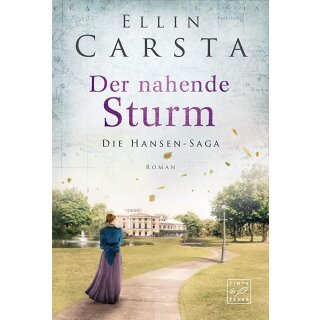 Carsta, Ellin - (Die Hansen-Saga, Band 6) Der nahende Sturm (TB)