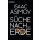 Asimov, Isaac - Der Zyklus, Band 12 - Die Suche nach der Erde: Roboter und Foundation (TB)