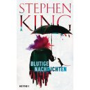 King, Stephen - Blutige Nachrichten (HC)