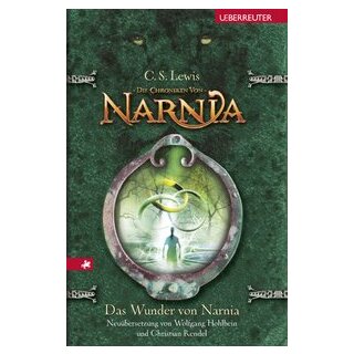 Lewis, C. S. & Hohlbein, Wolfgang - Das Wunder von Narnia: Die Chroniken von Narnia 1 (HC)