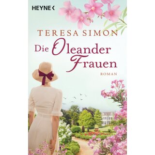 Simon, Teresa - Die Oleanderfrauen (TB)
