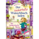 Frixe, Katja - Der zauberhafte Wunschbuchladen 2: Der...