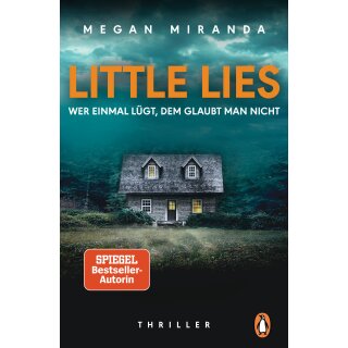 Miranda, Megan - LITTLE LIES - Wer einmal lügt, dem glaubt man nicht (TB)