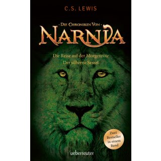 Lewis, C. S. & Hohlbein, Wolfgang - Die Reise auf der Morgenröte / Der silberne Sessel: Die Chroniken von Narnia 5 / 6 (TB)