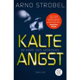 Strobel, Arno - Im Kopf des Mörders - Kalte Angst: Thriller (TB)