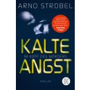 Strobel, Arno - Im Kopf des Mörders - Kalte Angst:...