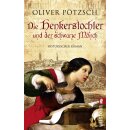 Pötzsch, Oliver - Die Henkerstochter und der schwarze Mönch, Band 2 (TB)