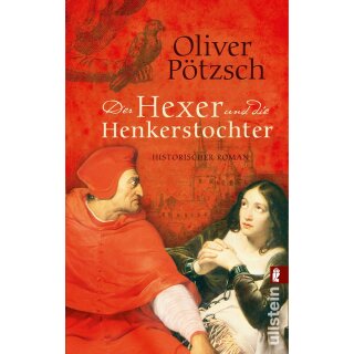 Pötzsch, Oliver - Der Hexer und die Henkerstochter. Band 4 (TB)